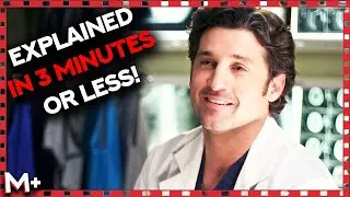 Grey's Anatomy in 3 Minutes or Less