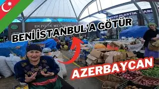 Azerbaycan'da Türk Olmak | Bakü Yeşil Pazar ~ 9 🇦🇿