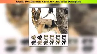Today Only Tactical Dog Harness No Pull Adjustable Military Pet Training Harness Molle Vest With Ha