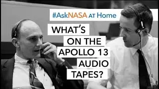 #AskNASA   What s on the Apollo 13 Audio Tapes