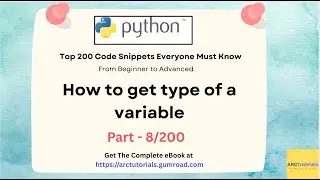 Как узнать тип переменной &mdash; 200 лучших фрагментов кода на Python &mdash; Часть 8 #pythontutorial #learn...