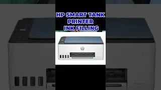 HP Smart Tank Printer INK Filling Process