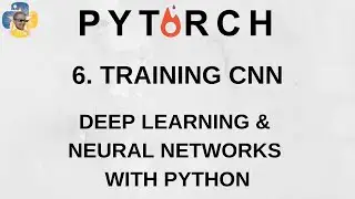 Training Convnet - Deep Learning and Neural Networks with Python and Pytorch p.6