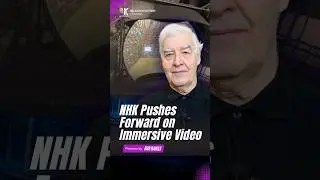 NHK Unveils 30K Immersive Video Tech  | The Future of Ultra-High Resolution
