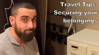 Travel Tips: Securing Your Belongings