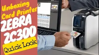Unboxing Zebra Card Printer | Zebra ID Card Printer First Look