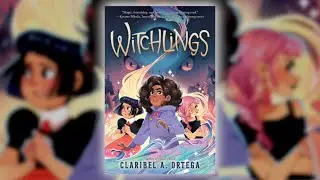Witchlings by Claribel A. Ortega