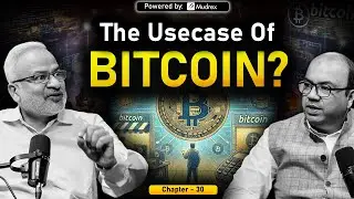 Ye Hai Crypto || Chapter-30 || The Usecase of Bitcoin?