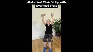 Mindful Movement Day 363 Ab Chair Sit Up with Overhead Press