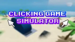 Beach Full of Clicks - Clicking Game Simulator #003