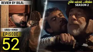 Sultan Mehmet al Fatih Season 3 Episode 52 Urdu | Sultan Mehmed Overview | Time Trek