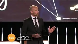 Mark Watts - C40 EAT Food Systems Network