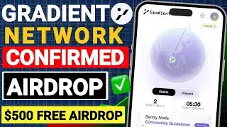 Gradient Network Free Testnet Airdrop Guide | Gradient Network Same Like Grass | Node Run Process