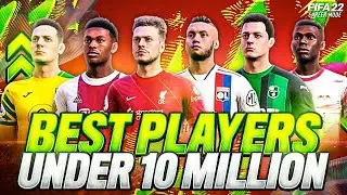 THE BEST PLAYERS UNDER &pound;10 MILLION💰 IN FIFA 22 CAREER MODE | HIGHEST POTENTIAL EVERY POSITIONS!✅🔥