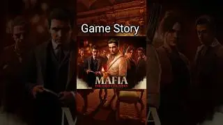 Mafia The Old Country Game Story