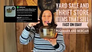 Yard Sale and Thrift Store Items That Sell Fast on EBay Poshmark and Mercari