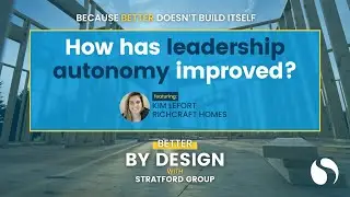 Better By Design | Richcraft Clip | Improving Autonomy