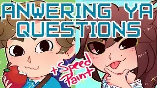 ANSWERING ART QUESTIONS [Part 1] ☆SpeedPaint☆