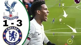 Crystal Palace 1-3 Chelsea Match Highlights! Estevao And Joao Pedro Goals.