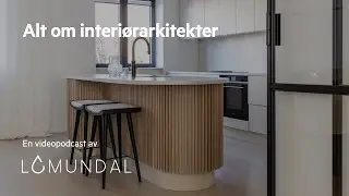 Lomundal - Alt om interiørarkitekter
