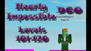 Nearly impossible DCO 101-120 with Faugaun in Roblox