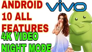 List of New Android 10 Feature in Vivo Mobiles | 4K | Quick Launch Apps | S1 PRO | Funtouch OS 10