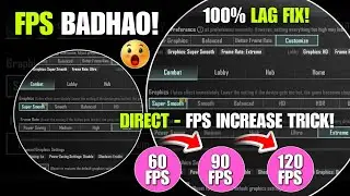 😍 BGMI 4.2 Update Lag Fix 🔥 | Bgmi 90-120fps | Increase Fps Bgmi | 120Fps Remove? | Graphic Settings