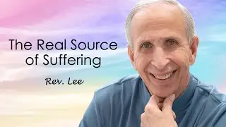 The Real Source of Suffering