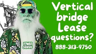 Vertical Bridge Verizon Towers - Has Your Verizon Lease Been Assigned to Vertical Bridge?