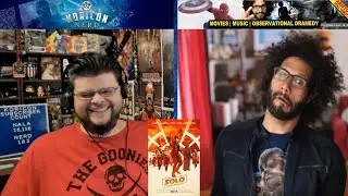 🎤 Solo: A Star Wars Story - Discussion with Aristotle Full Throttle!