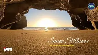 Inner Stillness (Relaxing Music) | Album 'Relax Your Mind: 10 Calming Tracks' by IAM | Soundz Good