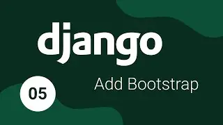 Django for Beginners #5 - Add Bootstrap