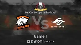 Virtus.Pro vs Secret Game 1 - Mr. Cat EU Inv. - @GarethCasts @TrentPax