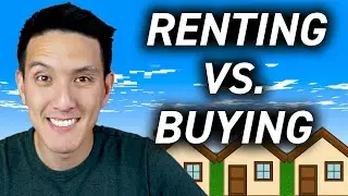 The Truth About Renting vs Buying a Home