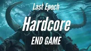 Last Epoch - Hardcore - Monoliths