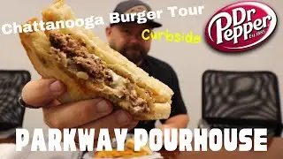 Chattanooga Burger Tour Curbside | Parkway Pourhouse