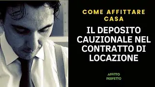 il deposito cauzionale nel contratto di locazione