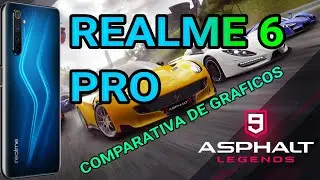 ASPHALT 9 LEGENDS EN REALME 6 PRO COMPARATIVA DE GRAFICOS + (GAMEPLAY) A ( 90HZ ) + ( 60 FPS )