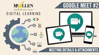 Google Meet - Meeting Details & Attachments
