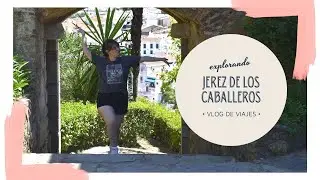 Vlog 82: Explorando Jerez, ciudad de templarios