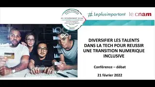 Conférence :  Diversifier les talents dans la tech pour réussir une transition numérique inclusive
