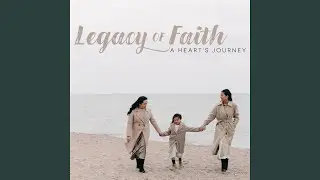 Legacy of Faith