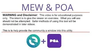 Overview and Use of MEW for POA
