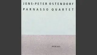 Ostendorf: 2nd String Quartet: Section Three
