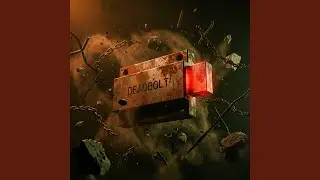 Deadbolt