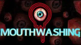 The Windows Are Plastic (Beta Version) - Mouthwashing