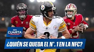 49ERS o SEAHAWKS, ¿Quién será el N° 1 en la NFC? | ¿El fin del ciclo de TOMLIN? | Cuarta Oportunidad