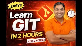 🔀 Learn Git in 2 Hours (No Fluff) ⚡ Zero to Confident!