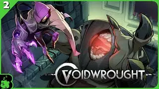 Burr Plays Voidwrought Part 2 | Twitch Stream [PC]