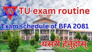 BFA 1st Year exam schedule | BFA 1st year exam routine 2081 #tunotice